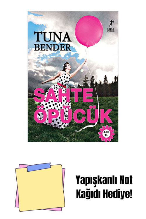 Artemis Yayınları Sahte Öpücük + Yapışkanlı Not Kağıdı