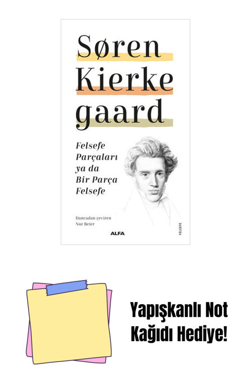 Alfa Yayıncılık Felsefe Parçaları Ya Da Bir Parça Felsefe + Yapışkanlı Not Kağıdı