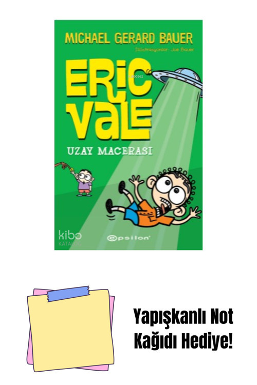 Epsilon Yayınevi Eric Vale Uzay Macerası + Yapışkanlı Not Kağıdı