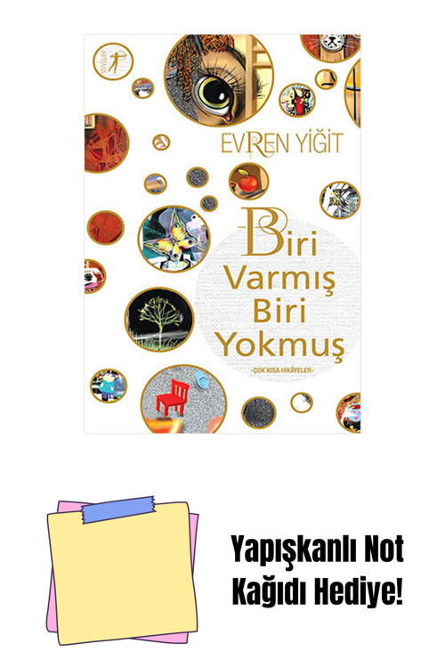 Artemis Yayınları Biri Varmış Biri Yokmuş + Yapışkanlı Not Kağıdı