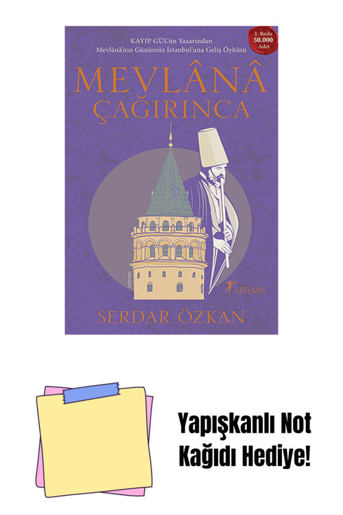Artemis Yayınları Mevlânâ Çağırınca + Yapışkanlı Not Kağıdı