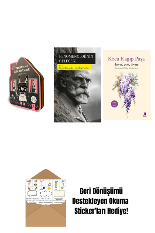 Alfa Yayıncılık Tavşan Ve Arkadaşları (Keçe Kitap) + Fenomenolojinin Geleceği + Koca Râgıp Paşa + Okuma Sticker'Ları