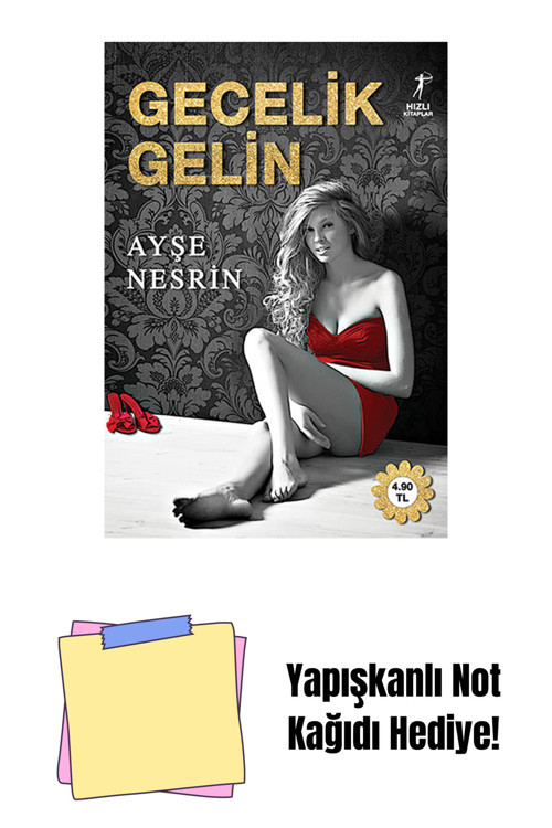 Artemis Yayınları Gecelik Gelin + Yapışkanlı Not Kağıdı
