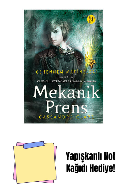 Artemis Yayınları Mekanik Prens (Ciltli) + Yapışkanlı Not Kağıdı