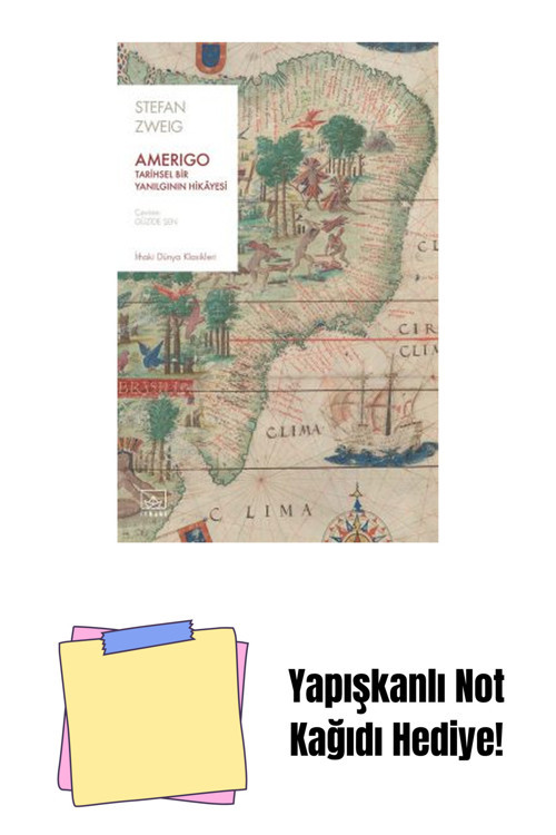 İthaki Yayınları Amerigo: Tarihsel Bir Yanılgının Hikâyesi + Yapışkanlı Not Kağıdı