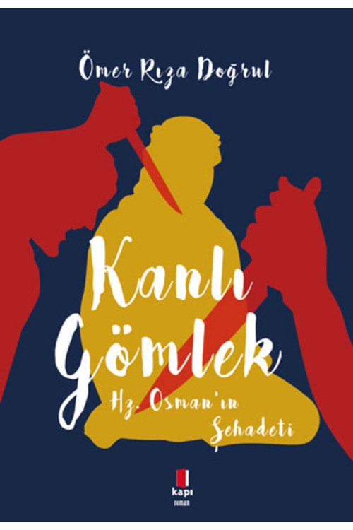 Kapı Yayınları Kanlı Gömlek + Yapışkanlı Not Kağıdı