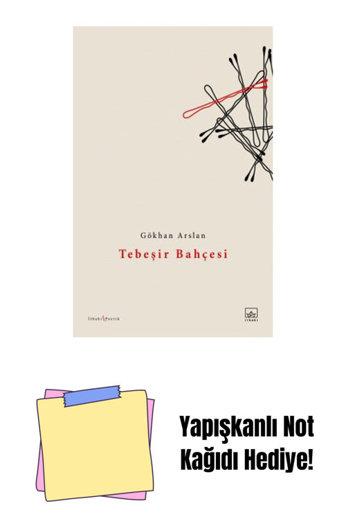 İthaki Yayınları Tebeşir Bahçesi + Yapışkanlı Not Kağıdı
