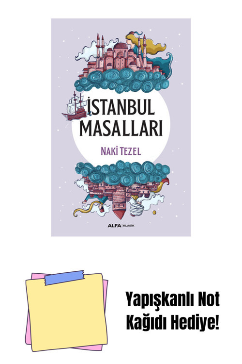 Alfa Yayıncılık İstanbul Masalları + Yapışkanlı Not Kağıdı