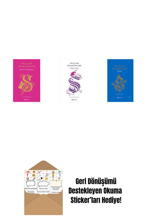 Alfa Yayıncılık Şirret Evcilleşmesi (Ciltli) + Kral Lear + Bir Yazdönümü Gecesi Rüyası (Ciltli) + Okuma Sticker'Ları