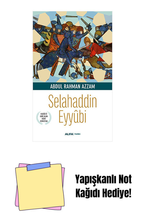 Alfa Yayıncılık Selahaddin Eyyûbi + Yapışkanlı Not Kağıdı