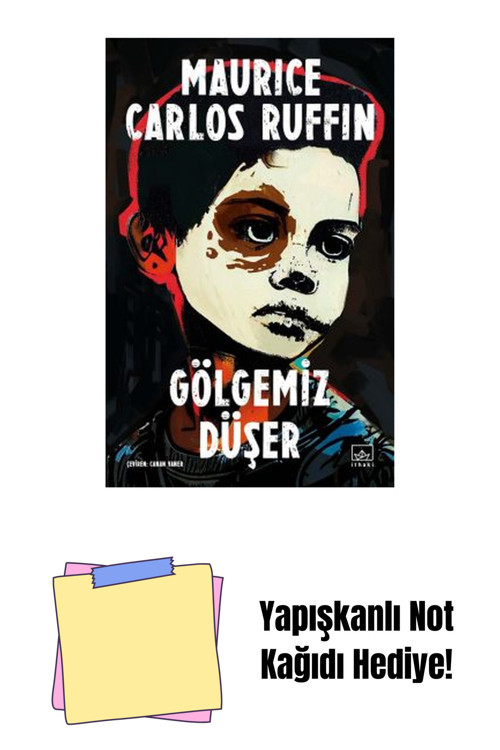 İthaki Yayınları Gölgemiz Düşer + Yapışkanlı Not Kağıdı