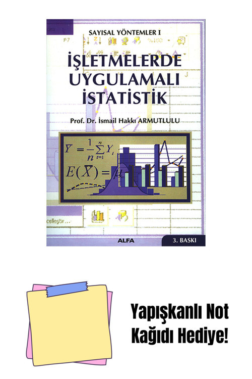 Alfa Yayıncılık İşletmelerde Uygulamalı İstatistik + Yapışkanlı Not Kağıdı