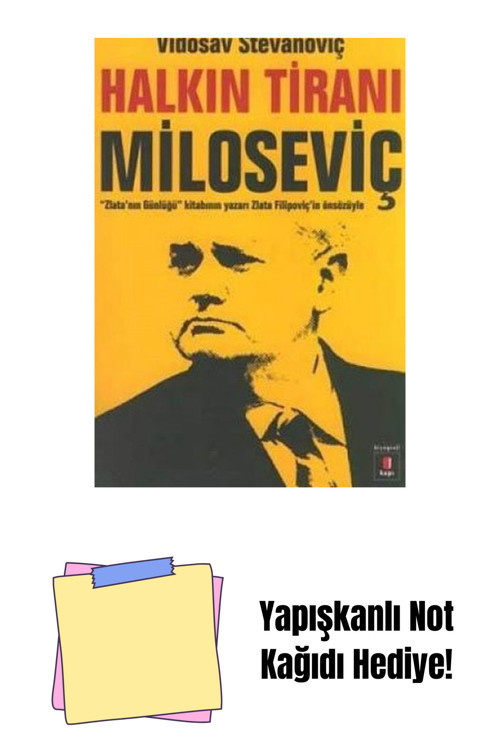 Kapı Yayınları Halkın Tiranı Miloseviç + Yapışkanlı Not Kağıdı
