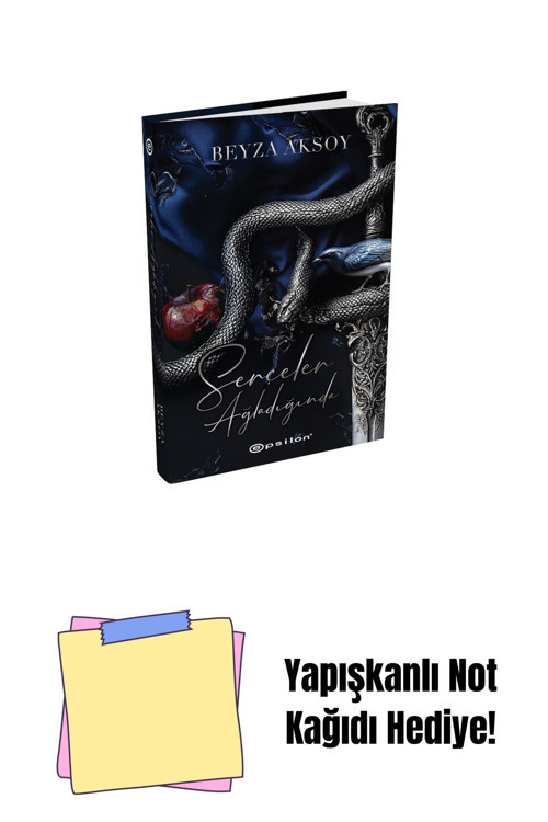 Epsilon Yayınevi Serçeler Ağladığında (Sert Kapak) + Yapışkanlı Not Kağıdı