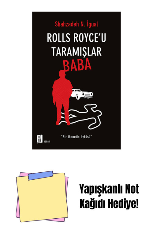 Mona Kitap Rolls Royce'U Taramışlar Baba + Yapışkanlı Not Kağıdı