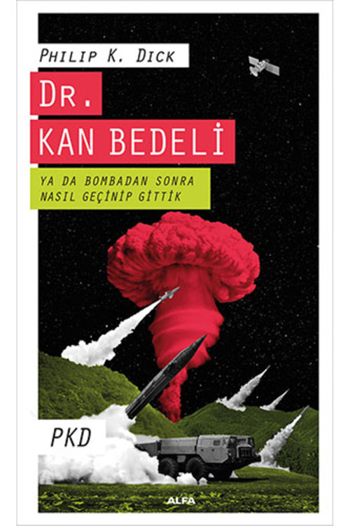 Alfa Yayıncılık Dr. Kan Bedeli Ya Da Bombadan Sonra Nasıl Geçinip Gittik + Yapışkanlı Not Kağıdı