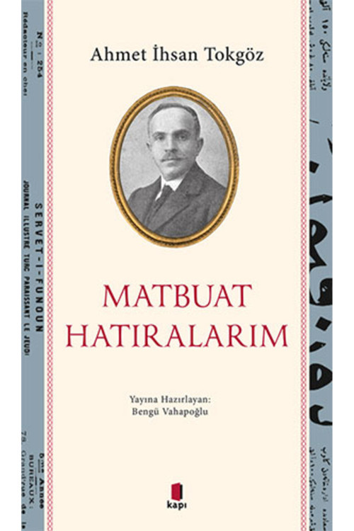 Kapı Yayınları Matbuat Hatıralarım