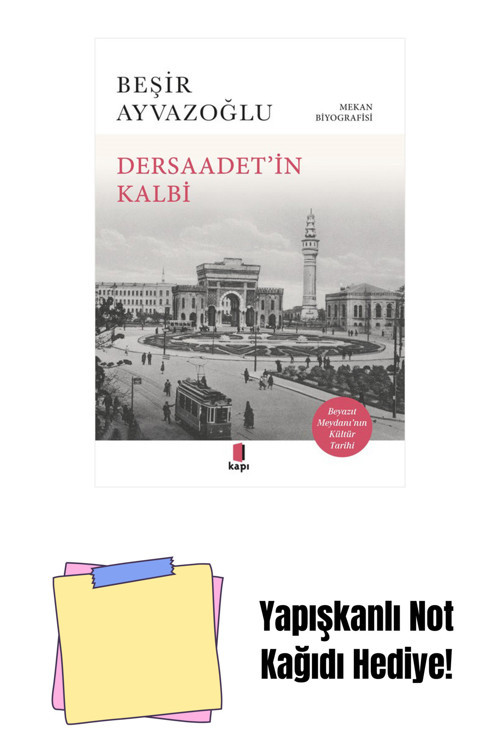 Kapı Yayınları Dersaadet’İn Kalbi + Yapışkanlı Not Kağıdı