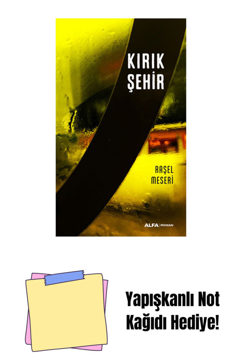 Alfa Yayıncılık Kırık Şehir + Yapışkanlı Not Kağıdı