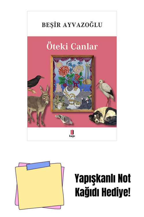 Kapı Yayınları Öteki Canlar + Yapışkanlı Not Kağıdı