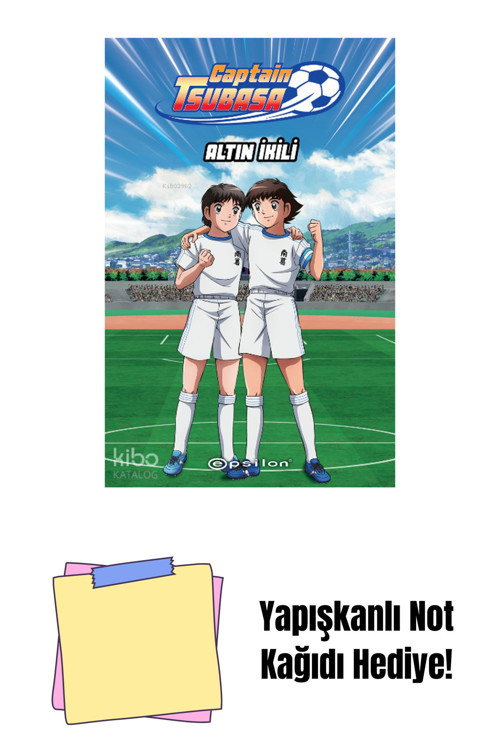 Epsilon Yayınevi Captain Tsubasa: Altın İkili (Karton Kapak) + Yapışkanlı Not Kağıdı