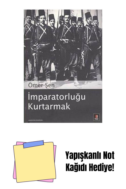 Kapı Yayınları İmparatorluğu Kurtarmak + Yapışkanlı Not Kağıdı