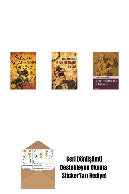 Everest Yayınları Sultan Selahaddin El Kürdi + A Momentary Delay + Tarih, Heterodoksi Ve Babailer + Okuma Sticker'Ları
