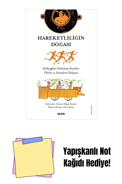 Alfa Yayıncılık Hareketliliğin Doğası + Yapışkanlı Not Kağıdı