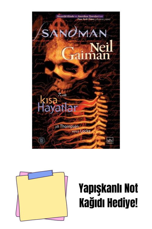 İthaki Yayınları Sandman 7 – Kısa Hayatlar + Yapışkanlı Not Kağıdı