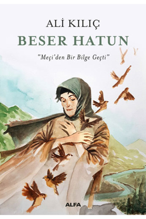 Alfa Yayıncılık Beser Hatun + Yapışkanlı Not Kağıdı