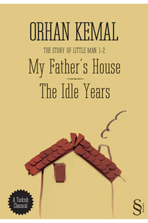 Everest Yayınları My Father'S House The Idle Years