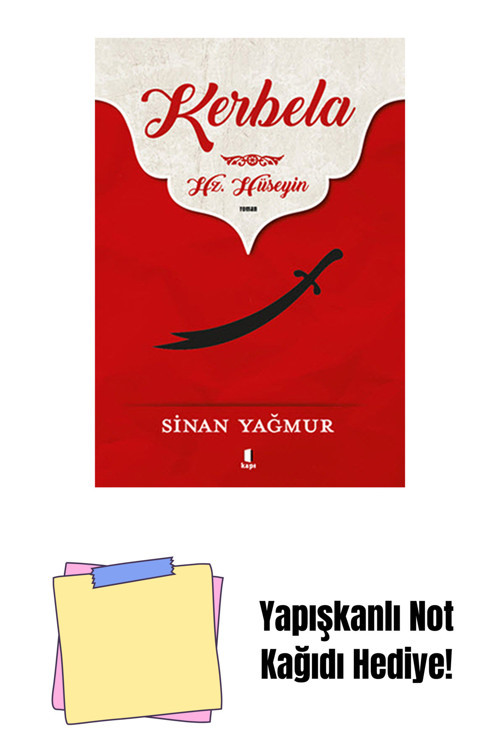 Kapı Yayınları Kerbela - Hz. Hüseyin + Yapışkanlı Not Kağıdı