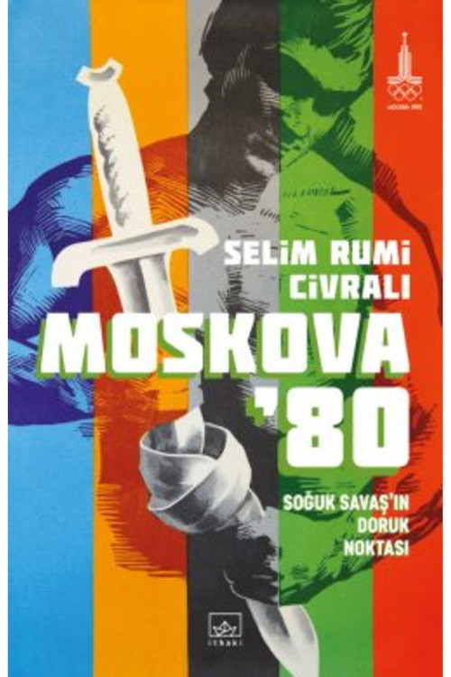 İthaki Yayınları Moskova ’80: Soğuk Savaş’In Doruk Noktası + Yapışkanlı Not Kağıdı