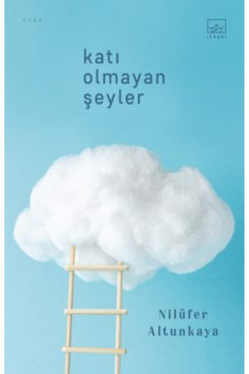 İthaki Yayınları Katı Olmayan Şeyler