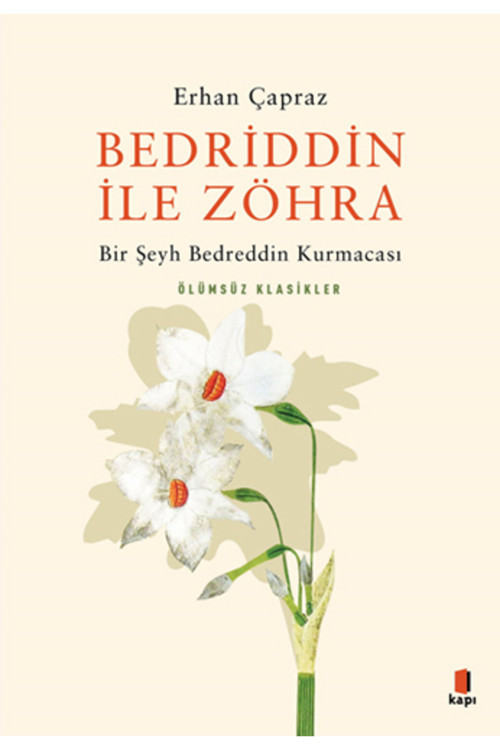 Kapı Yayınları Bedriddin İLe Zöhra + Yapışkanlı Not Kağıdı