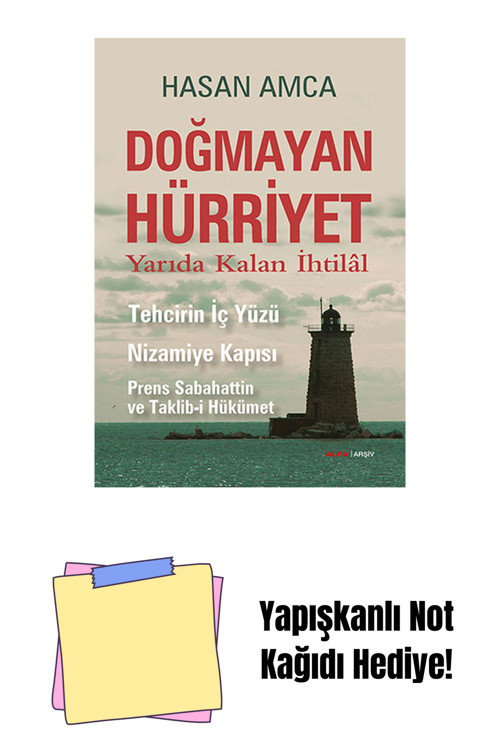 Alfa Yayıncılık Doğmayan Hürriyet + Yapışkanlı Not Kağıdı
