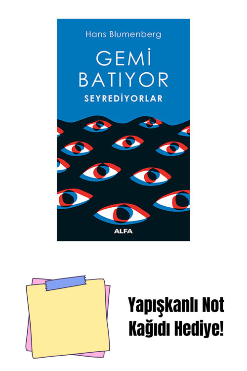 Alfa Yayıncılık Gemi Batıyor Seyrediyorlar + Yapışkanlı Not Kağıdı