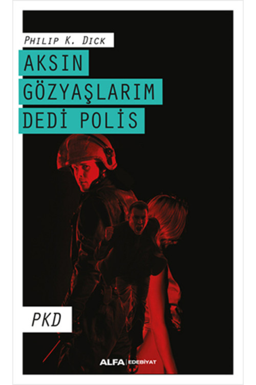 Alfa Yayıncılık Aksın Gözyaşlarım Dedi Polis + Yapışkanlı Not Kağıdı