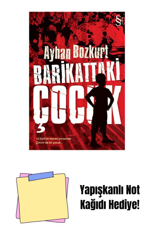 Everest Yayınları Barikattaki Çocuk + Yapışkanlı Not Kağıdı