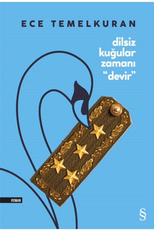 Everest Yayınları Dilsiz Kuğular Zamanı “Devir” + Ne Anlatayım Ben Sana! + Okuma Sticker'Ları