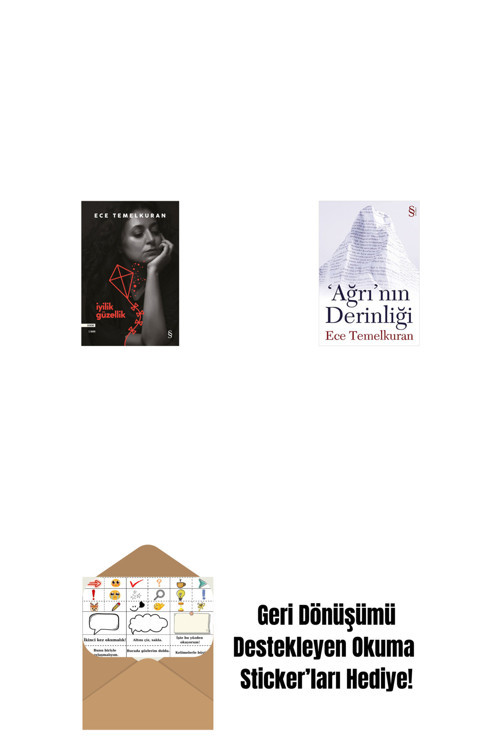 Everest Yayınları İyilik Güzellik + 'Ağrı'Nın Derinliği + Okuma Sticker'Ları
