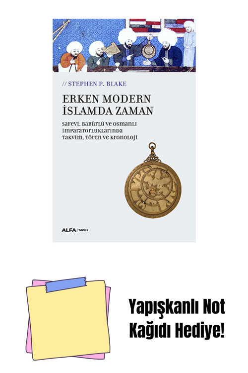 Alfa Yayıncılık Erken Modern İslamda Zaman + Yapışkanlı Not Kağıdı
