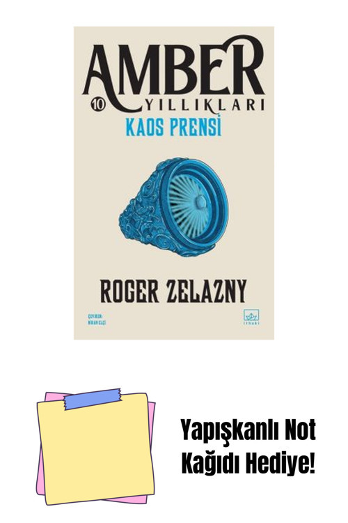 İthaki Yayınları Kaos Prensi / Amber Yıllıkları 10 + Yapışkanlı Not Kağıdı