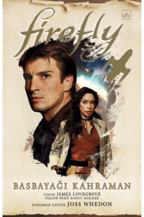 İthaki Yayınları Firefly: Basbayağı Kahraman + Yapışkanlı Not Kağıdı