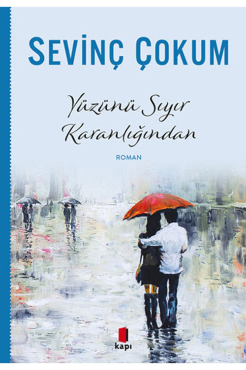Kapı Yayınları Yüzünü Sıyır Karanlığından + Yapışkanlı Not Kağıdı