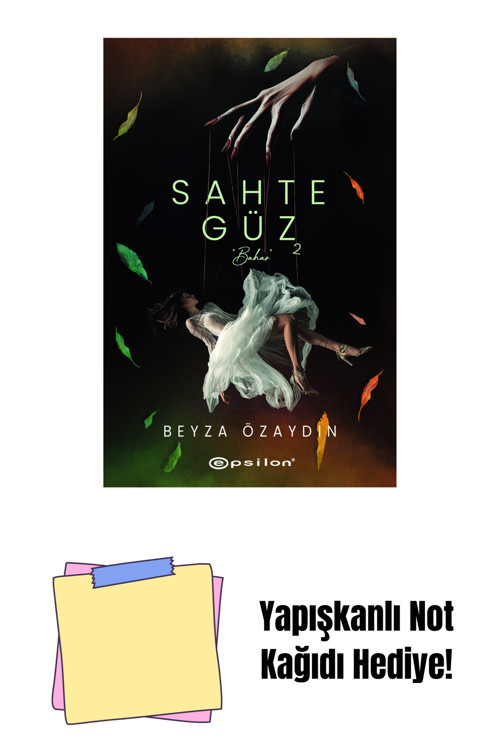 Epsilon Yayınevi Sahte Güz 2 (Karton Kapak) + Yapışkanlı Not Kağıdı