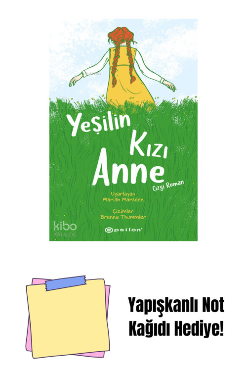 Epsilon Yayınevi Yeşilin Kızı Anne + Yapışkanlı Not Kağıdı