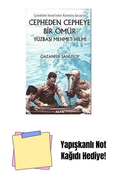 Alfa Yayıncılık Cepheden Cepheye Bir Ömür + Yapışkanlı Not Kağıdı