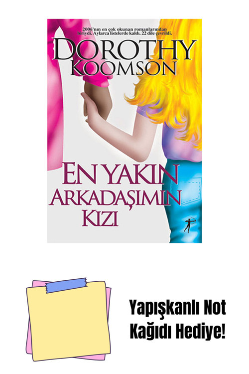 Artemis Yayınları En Yakın Arkadaşımın Kızı + Yapışkanlı Not Kağıdı