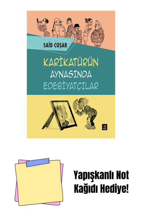 Kapı Yayınları Karikatürün Aynasında Edebiyatçılar + Yapışkanlı Not Kağıdı